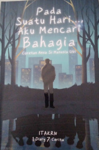 Image of pada suatu hari aku bahagia